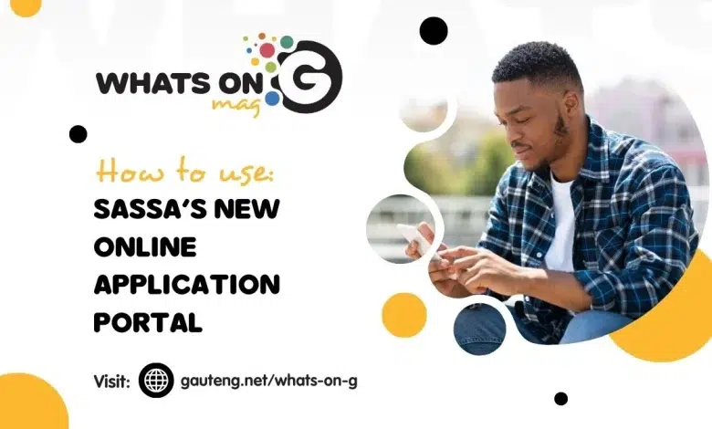 How to Use SASSA’s New Online Application Portal