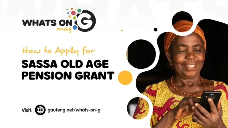 How to Apply for SASSA Old Age Pension Grant