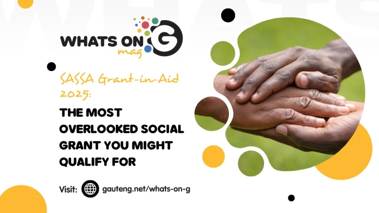 SASSA Grant-in-Aid 2025: The Most Overlooked Social Grant You Might Qualify For SASSA Grant-in-Aid 2025: The Most Overlooked Social Grant You Might Qualify For