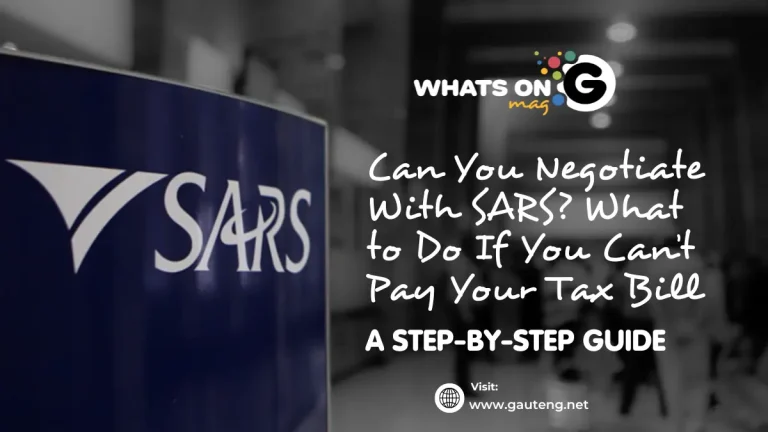Can You Negotiate With SARS? What to Do If You Can’t Pay Your Tax Bill Can You Negotiate With SARS? What to Do If You Can’t Pay Your Tax Bill