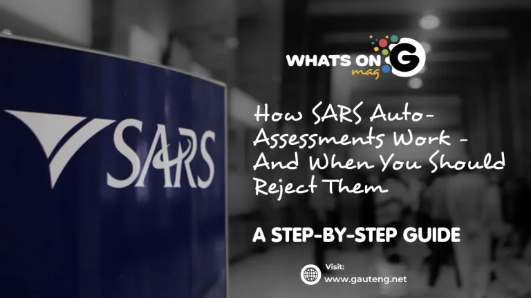 How SARS Auto-Assessments Work – And When You Should Reject Them How SARS Auto-Assessments Work – And When You Should Reject Them