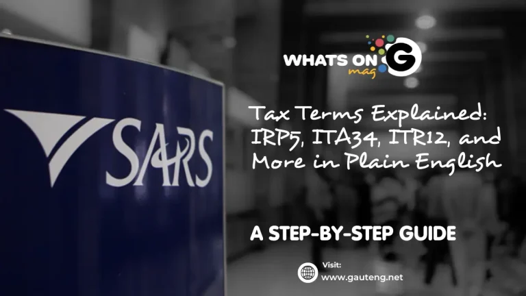 Tax Terms Explained: IRP5, ITA34, ITR12, and More in Plain English Tax Terms Explained: IRP5, ITA34, ITR12, and More in Plain English