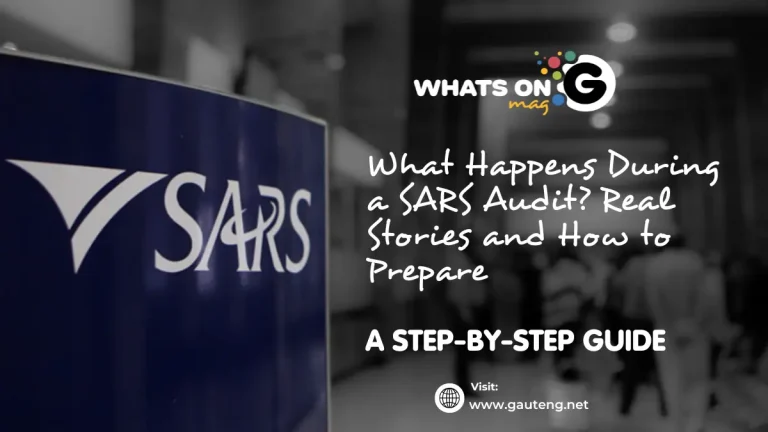 What Happens During a SARS Audit? Real Stories and How to Prepare What Happens During a SARS Audit? Real Stories and How to Prepare
