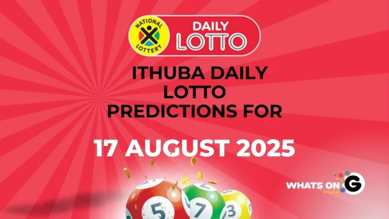 Ithuba Daily Lotto Predictions for 17/08/2025 Ithuba Daily Lotto Predictions for 17/08/2025