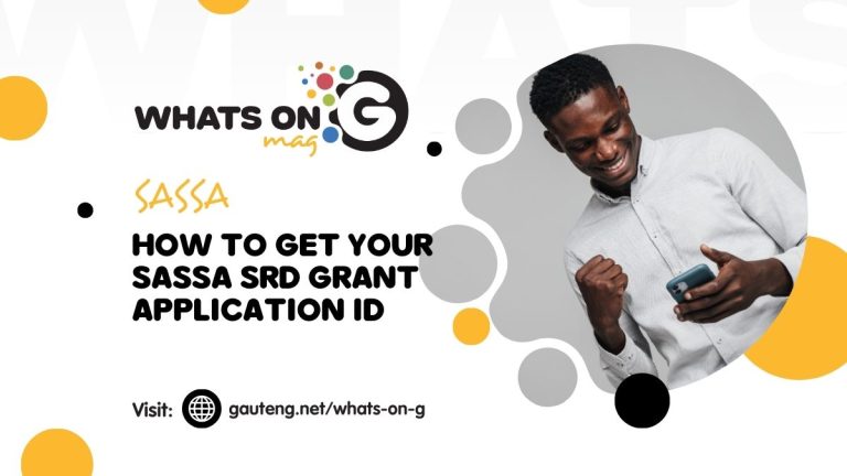 How to Easily Get Your SASSA SRD Grant Application ID: A Simple Step-by-Step Guide How to Easily Get Your SASSA SRD Grant Application ID: A Simple Step-by-Step Guide