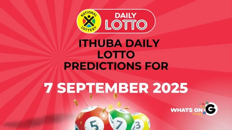 Ithuba Daily Lotto Predictions for 07/09/2025 Ithuba Daily Lotto Predictions for 07/09/2025