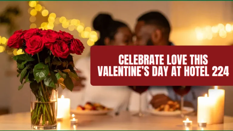 Hotel 224 Announces Valentine’s Day Dining and Stay Packages for February valentine's day